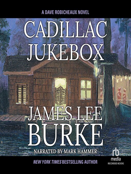 Title details for Cadillac Jukebox by James Lee Burke - Available
